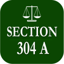 Section 304A - Indian Penal Code