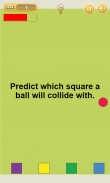 predecir una pelota - chocar screenshot 0
