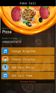 Fake Call With Pizza Prank screenshot 4