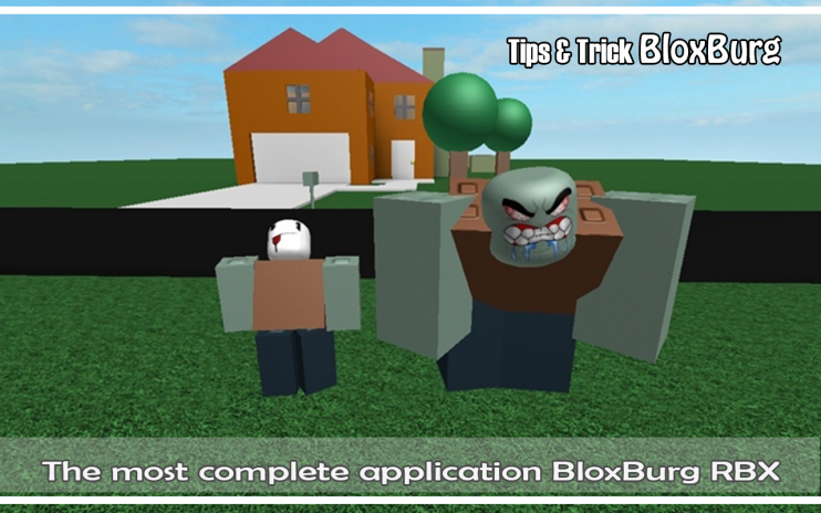 Welcome To For Tips Trick Bloxburg Roblox New Update - roblox bloxburg apk