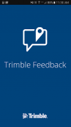 Trimble Feedback screenshot 3