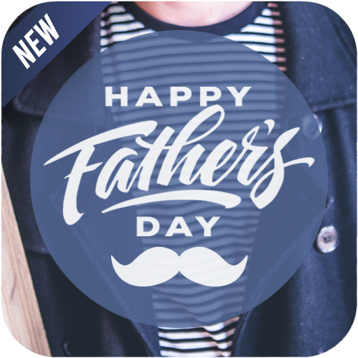 Fathers Day Wishes Messages - Baixar APK para Android | Aptoide