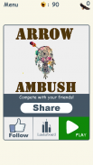 Arrow Ambush screenshot 0