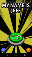 My Name is Jeff: Meme Sound Button screenshot 11