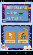 Bebeklere Müzik & Ninni Kutusu screenshot 2