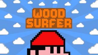 Wood Surfer screenshot 1