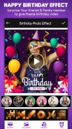 Birthday Effect Photo Video Animation Maker screenshot 2