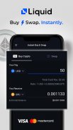 Liquid - Buy Bitcoin & Crypto screenshot 2