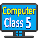 Computer Class 5 Solution | Computer Notes