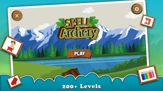 Kids Spell Archery - Spelling Archery Game screenshot 2