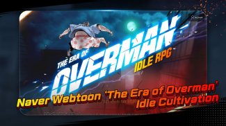 The Era of Overman : Idle RPG screenshot 1
