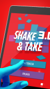 Shake&Take 3.0 screenshot 7
