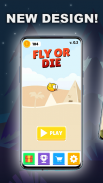 Fly or Die - A Funny Flapping Game screenshot 5