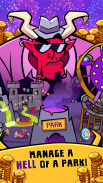Hell Inc. - Crie um Parque dos Infernos screenshot 7
