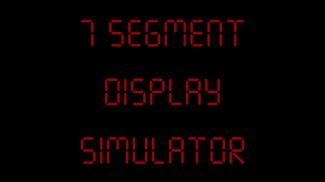 7 Segment Display Simulator screenshot 3