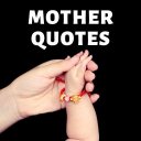Mother Quotes and Sayings