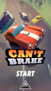 Can't Brake screenshot 3