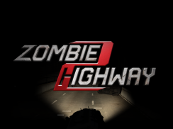 Zombie Highway 2 screenshot 0