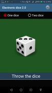 Electronic Dice 2.0 screenshot 3