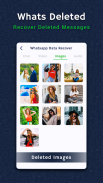 Whats  Deleted - View deleted messages & photos screenshot 2