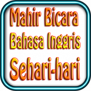 Bahasa Inggris Sehari-Hari screenshot 4