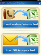 Save Phonebook & SMS to Excel screenshot 7