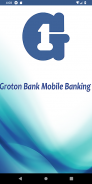 Groton Bank Mobile Banking screenshot 2