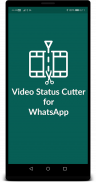 Video Status Cutter for WhatsApp screenshot 4