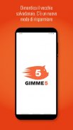 Gimme5 - risparmia e investi screenshot 4