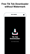 Downloader para Tik Tok - Sem marca d'água screenshot 0