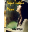 NOVEL NAFAS TERAKHIR MAMA