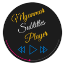 Myanmar Subtitle Player