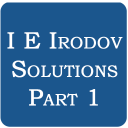 I E Irodov Solutions - Part 1