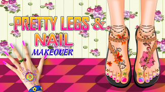 Pretty Legs and Nail Makeover screenshot 0