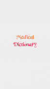 Medical Dictionary screenshot 0