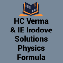 HC Verma , IE Irodove Solutions & Physics Formula