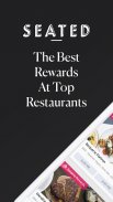 Seated: #1 Dining Rewards App screenshot 1