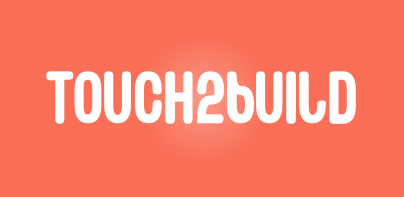 Touch2build