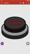 WASTED! Button screenshot 6