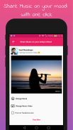 Mood Music - Feel/Share/Listen Musics on your mood screenshot 4