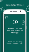 Whats - Bubble Chat screenshot 3