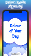 Color of Your Day Fingerprint screenshot 0