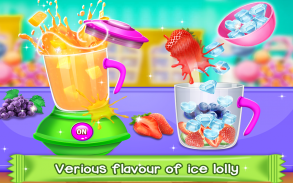 Ice Lolly Maker - Yummy Ice Pop Food Games screenshot 1