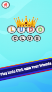 Ludo Club - Snakes And Ladders - Made in India screenshot 2