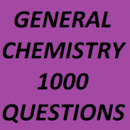 General Chemistry 1000 Questions screenshot 3