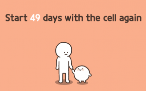 Meine 49 Tage mit Zellen screenshot 0
