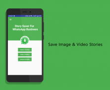 Story Saver For WhatsApp Busin screenshot 1