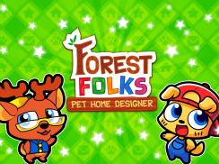 Forest Folks - Crie Casinhas Para Pets screenshot 1