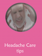 Headache care tips screenshot 1