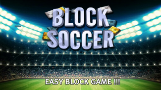 Chặn bóng đá -  Bóng đá Brick screenshot 6